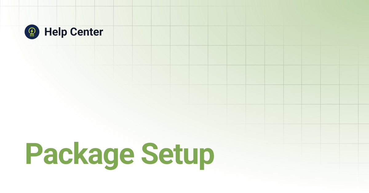 Package Setup | Help Center