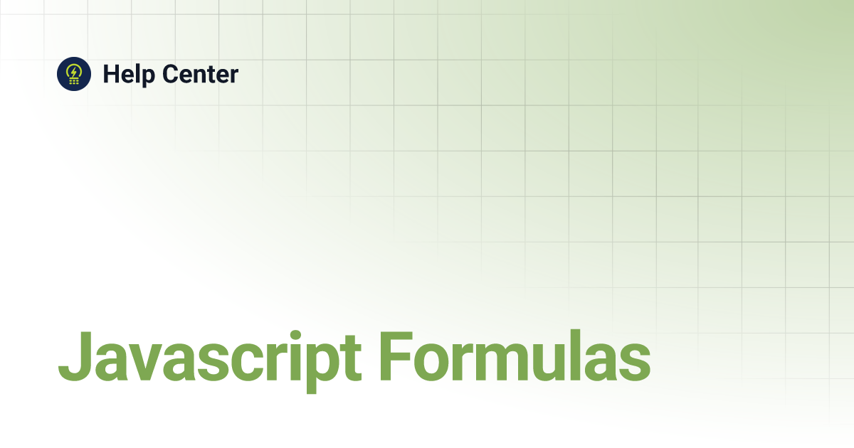 Javascript Formulas | Help Center